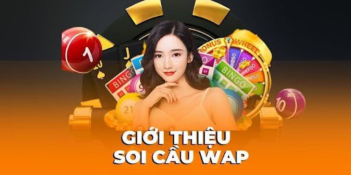 Soi Cầu Wap - Tất Tần Tật Thông Tin Lô Thủ Cần Biết